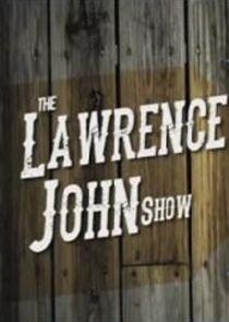 The Lawrence John Show The Lawrence John Show