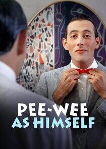 Pee-wee as Himself Pee-wee as Himself