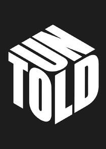 UNTOLD UNTOLD