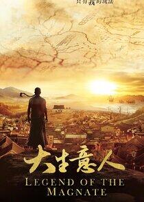 Legend of the Magnate Legend of the Magnate