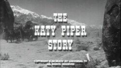 The Katy Piper Story The Katy Piper Story
