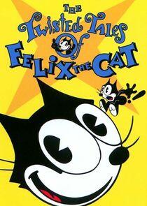 The Twisted Tales of Felix the Cat The Twisted Tales of Felix the Cat
