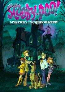 Scooby-Doo! Mystery Incorporated Scooby-Doo! Mystery Incorporated