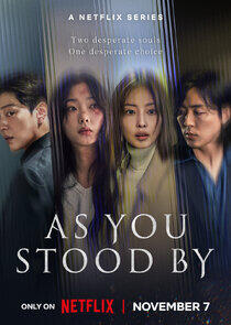 As You Stood By As You Stood By